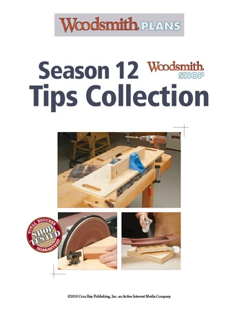 Woodsmith Shop Season 12 - Tips 3 Woodsmith Shop Season 12 - Tips